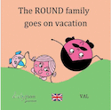 The round family goes on vacation